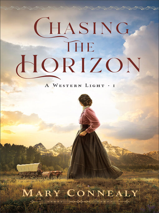 Title details for Chasing the Horizon by Mary Connealy - Wait list